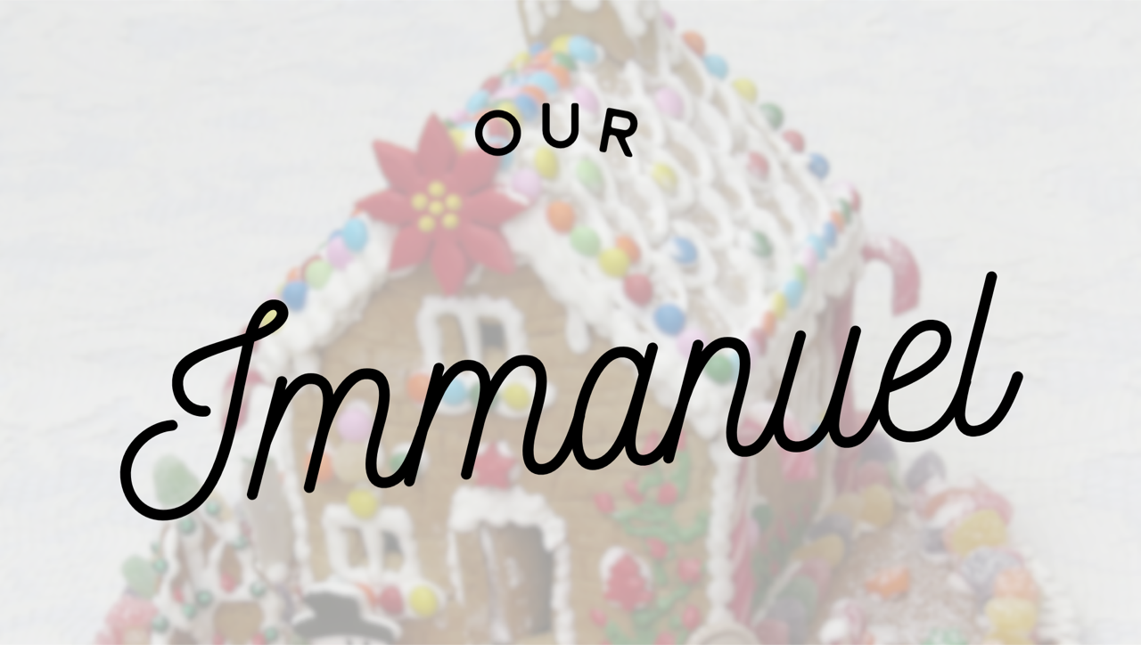 Our Immanuel: Short and Sweet Christmas Devotionals
