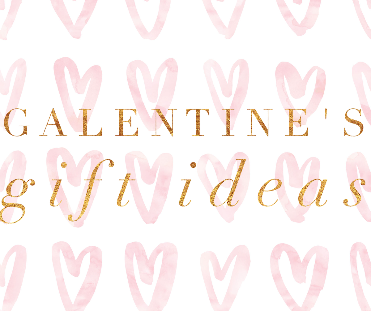 Galentine’s Day Gift Ideas