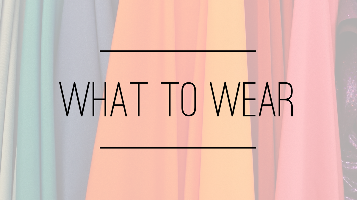 What to Wear