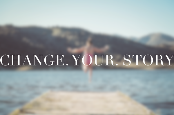 Change Your Story