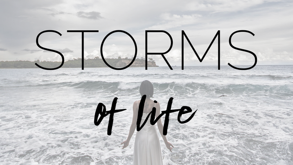 Storms of Life