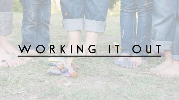 Working it Out